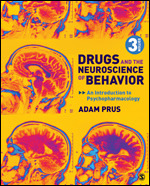 Drugs and the Neuroscience of Behavior | SAGE Publications Inc