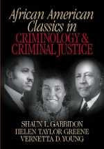 African American Classics in Criminology and Criminal Justice