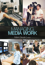 Managing Media Work | SAGE Publications Inc