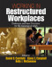 Working in Restructured Workplaces