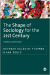 The Shape of Sociology for the 21st Century