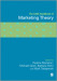 The SAGE Handbook of Marketing Theory