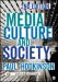 Media, Culture and Society