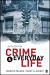 Crime and Everyday Life