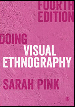 Doing Visual Ethnography