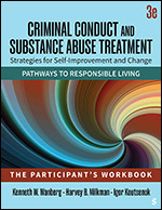 Criminal Conduct and Substance Abuse Treatment: Strategies For Self-Improvement and Change, Pathways to Responsible Living