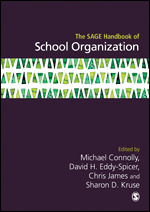 The SAGE Handbook of School Organization